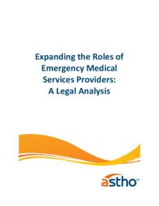 Microsoft Word - ASTHO EMS and Law Report Formated