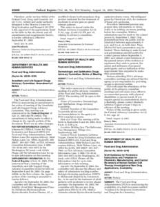 [removed]Federal Register / Vol. 68, No[removed]Monday, August 18, [removed]Notices Therefore, under section 505(e) of the Federal Food, Drug, and Cosmetic Act