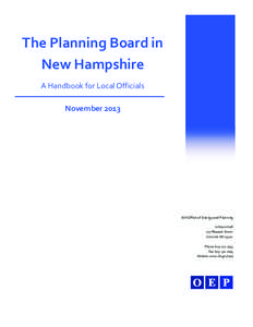 The Planning Board in  New Hampshire  A Handbook for Local Officials  November 2013   NH Office of Energy and Planning 