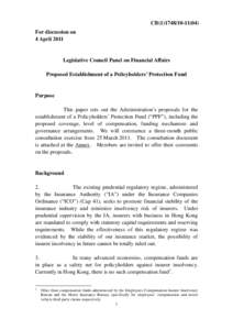 CB[removed]) For discussion on 4 April 2011 Legislative Council Panel on Financial Affairs Proposed Establishment of a Policyholders’ Protection Fund