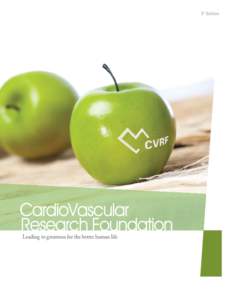 5th Edition  CardioVascular Research Foundation (CVRF) Who we are The CardioVascular Research Foundation (CVRF) is a non-profit clinical research
