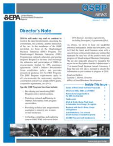 OSBP news Volume 1 • 2010  Director’s Note