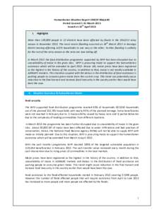 Humanitarian Situation Report UNICEF MALAWI Period Covered 1-31 March 2013 Issued on 19th April 2013 I.  Highlights