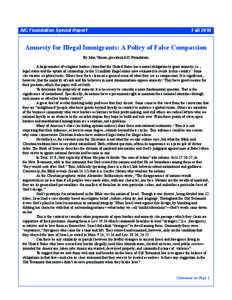 Human migration / Amnesty / Demography / Culture / Immigration / Center for Immigration Studies / Law / Illegal immigration / Crimes