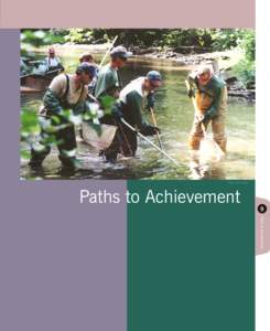 Photo: John Cooper  Paths to Achievement 9 Paths to Achievement