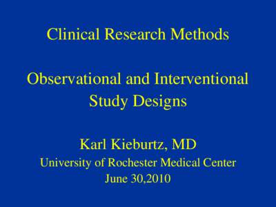 Clinical research / Scientific method / Pharmacology / Evaluation methods / Epidemiology / Randomized controlled trial / Crossover study / Clinical trial / Clinical study design / Design of experiments / Science / Statistics