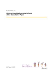 Submission on the:  National Disability Insurance Scheme Rules Consultation Paper  28 February 2013