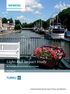 s  Light Rail Impact Study An Ecologic and Economic Assessment Final Report