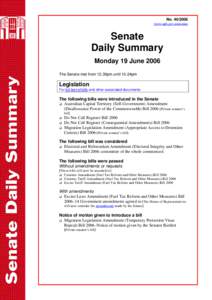 Senate Daily Summary - No[removed]Monday 19 June 2006