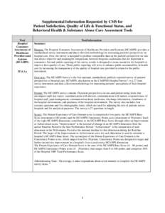 Supplemental Information Requested by CMS for Patient Satisfaction, Quality of Life & Functional Status, and Behavioral Health & Substance Abuse Care Assessment Tools Tool Hospital Consumer