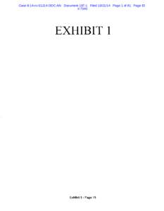 Case 8:14-cv[removed]DOC-AN Document[removed]Filed[removed]Page 1 of 81 Page ID #:7340 EXHIBIT 1  Exhibit 1 - Page 15