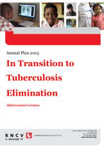 Annual PlanIn Transition to Tuberculosis Elimination Abbreviated version