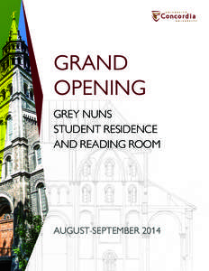 GRAND OPENING GREY NUNS STUDENT RESIDENCE AND READING ROOM