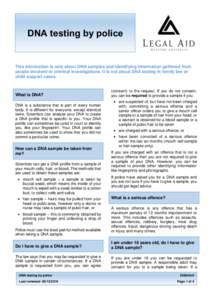 DNA profiling / Molecular biology / Security / Assault / United Kingdom National DNA Database / Criminal Law (Temporary Provisions) Act / Biology / Biometrics / DNA