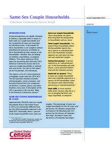 Same-sex relationship / Cohabitation / Demographics of the United States / Civil union / Personal life / Recognition of same-sex unions in New Mexico / Human behavior / Sociology / Status of same-sex marriage / Family / United States Census Bureau / Same-sex marriage