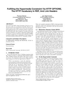 Fulfilling the Hypermedia Constraint Via HTTP OPTIONS, The HTTP Vocabulary In RDF, And Link Headers Thomas Steiner Jan Algermissen