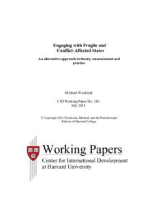 WIDER Working Paper[removed]Engaging with fragile and conflict-affected states: An alternative approach to theory, measurement and practice