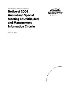 NORTH WEST COMPANY FUND[removed]Notice of 2008 Annual and Special Meeting of Unitholders and Management