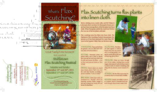 Flax Scutching? What’s Flax Scutching turns flax plants into linen cloth.