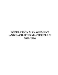 POPULATION MANAGEMENT AND FACILITIES MASTER PLAN TABLE OF CONTENTS SECTION