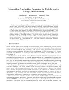 Integrating Application Programs for Bioinformatics Using a Web Browser Yutaka Ueno Kiyoshi Asai