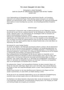 Für einen Glaspakt mit dem Glas Anregungen zu einem Neubeginn damit die Zukunft der ostbayerischen Glasregion nicht mit ihrer Tradition zerstört wird!  In der Glasherstellung und Glasgestaltung liegen weitreichende Zuk