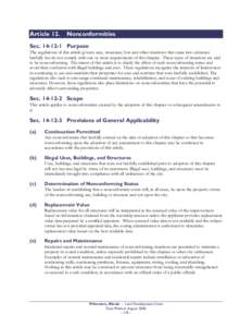 Article 12.  Nonconformities Sec[removed]Purpose The regulations of this article govern uses, structures, lots and other situations that came into existence