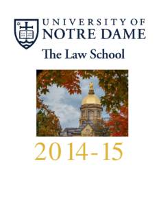 Education / Academia / Academic transfer / St. Joseph County /  Indiana / Education reform / Grading systems by country / Notre Dame Law School / Course credit / University of Notre Dame / Latin honors / Academic grading in the United States / Law school in the United States