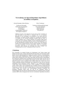 Verwendung von Spaced-Repetition-Algorithmen in mobilen Lernspielen Florian Schimanke, Robert Mertens Oliver Vornberger