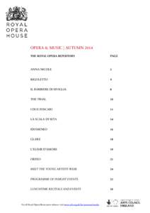 OPERA & MUSIC | AUTUMN 2014 THE ROYAL OPERA REPERTORY PAGE  ANNA NICOLE