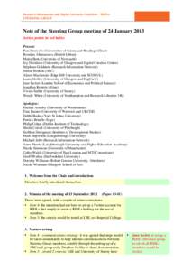 Research Information and Digital Literacies Coalition – RIDLs STEERING GROUP Note of the Steering Group meeting of 24 January 2013 Action points in red italics Present: