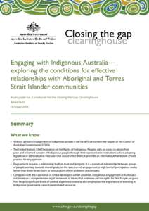 Engaging with Indigenous Australia: exploring the conditions for effective relationships with Aboriginal and Torres Strait Islander communities (full publication; 6 Mar 2014 edition)(Closing the Gap Clearinghouse, AIHW)