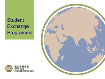 Hang Seng Bank / Student exchange / Hang Seng Management College / Hong Kong / Student exchange program / Academia / Culture / Education