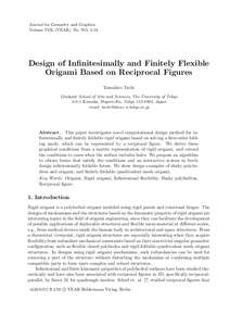 Journal for Geometry and Graphics Volume VOL (YEAR), No. NO, 1-13. Design of Infinitesimally and Finitely Flexible Origami Based on Reciprocal Figures Tomohiro Tachi