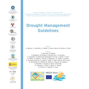 Centre International de Hautes Études Agronomiques Méditeranéennes European Commission - EuropeAid Co-operation Office Euro-Mediterranean Regional Programme for Local Water Management (MEDA Water)