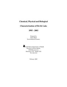 Chemical, Physical and Biological Characterization of Devils Lake[removed]Prepared by James Meek Environmental Scientist