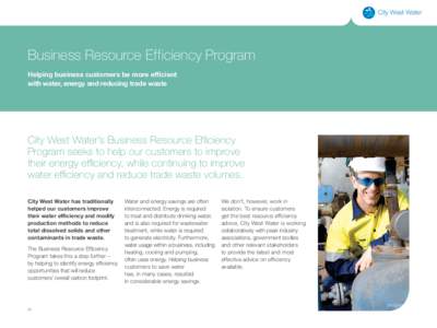 City West Water  Business Resource Efficiency Program Helping business customers be more efficient with water, energy and reducing trade waste
