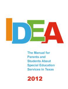 The Manual for Parents and Students About Special Education Services in Texas