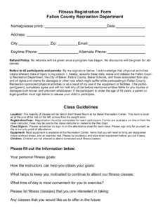 Fitness Registration Form Fallon County Recreation Department Name(please print): Date: