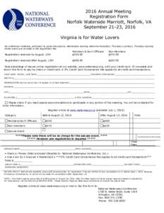 2016 Annual Meeting Registration Form Norfolk Waterside Marriott, Norfolk, VA September 21-23, 2016 Virginia is for Water Lovers All conference materials, admission to panel discussions, Wednesday evening Welcome Recepti