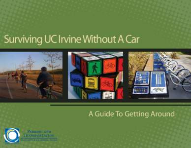 Surviving UC Irvine Without A Car  A Guide To Getting Around How To Get Off Campus Without A Car How to get from UC Irvine to: