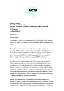 Mr Robert Randall General Manager Curriculum Australian Curriculum, Assessment and Reporting Authority (ACARA) Level[removed]Pitt Street Sydney NSW 2000