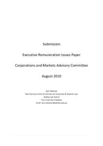 Submission Executive Remuneration Issues Paper Corporations and Markets Advisory Committee August[removed]Kym Sheehan
