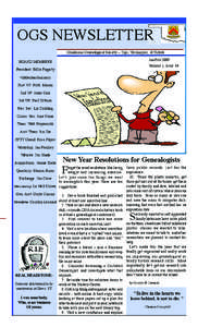 OGS NEWSLETTER Oklahoma Genealogical Society -- Tips, Techniques, & Tidbits Jan/Feb 2009 Volume 1, Issue 14  BOARD MEMBERS