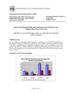 Telecommunication Development Bureau (BDT) Document WGPS[removed]E.Rev.1 4 April 2007 Original: French  Fifth Meeting of the TDAG Working Group