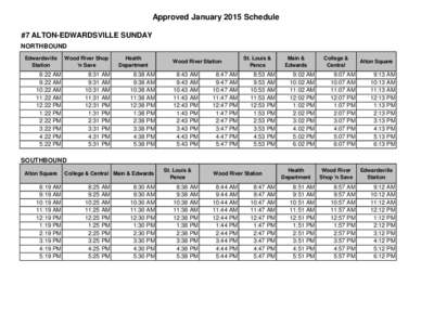 Approved January 2015 Schedule #7 ALTON-EDWARDSVILLE SUNDAY NORTHBOUND Edwardsville Station