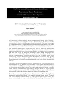 THE INTERNATIONAL COUNCIL ON HUMAN RIGHTS POLICY  International Expert Conference September 2001: Impacts on Human Rights Work Arden House, 24-25 May 2002