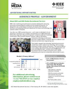 Recruitment Services  ADVERTISING OPPORTUNITIES AUDIENCE PROFILE - GOVERNMENT About IEEE and IEEE Media Recruitment Services