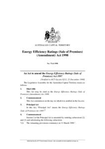 AUSTRALIAN CAPITAL TERRITORY  Energy Efficiency Ratings (Sale of Premises) (Amendment) Act 1998 No. 73 of 1998