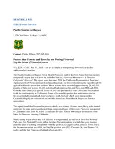 NEWS RELEASE USDA Forest Service Pacific Southwest Region 1323 Club Drive, Vallejo, CA 94592